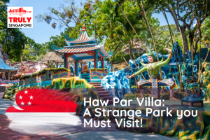 Haw Par Villa haunted scary park