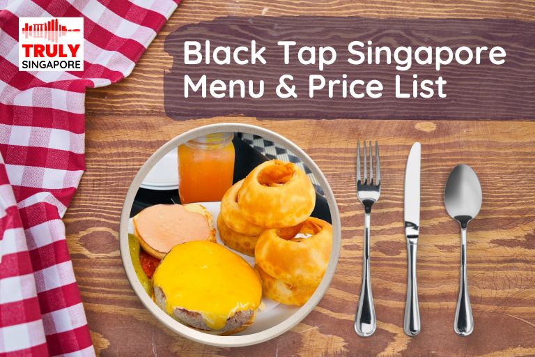 Black Tap Craft Burgers & BeersSingapore Menu & Price List, reservation, delivery, discount coupon, contact hotline