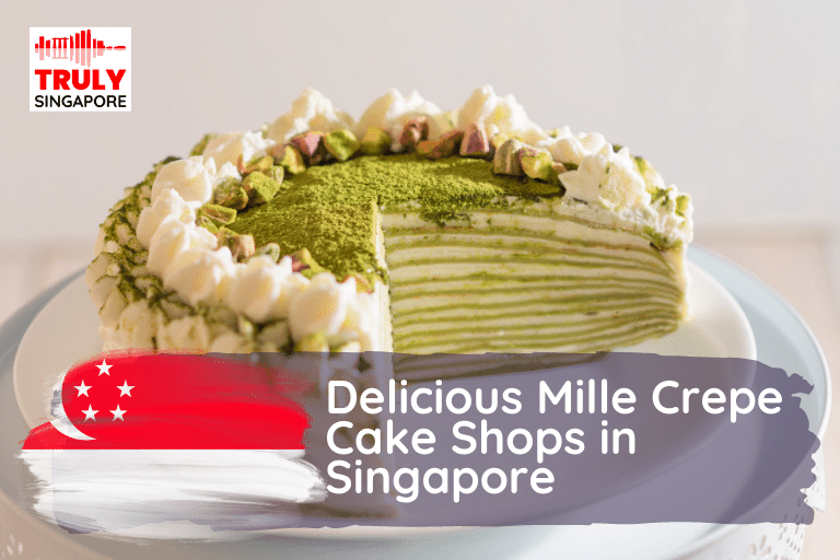 beautiful Mille Crepe Cake Shops in Singapore