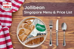 Jollibean Singapore Menu & Price List, reservation, delivery, discount coupon, contact hotline