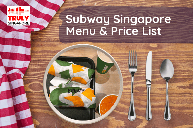 Subway-Singapore-Menu-Price-List-reservation-delivery-discount-coupon-contact-hotline