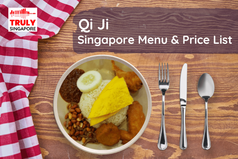 Qi Ji Singapore Menu & Price List, reservation, delivery, discount coupon, contact hotline