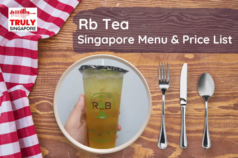 R&b Tea Singapore Menu & Price List, reservation, delivery, discount coupon, contact hotline