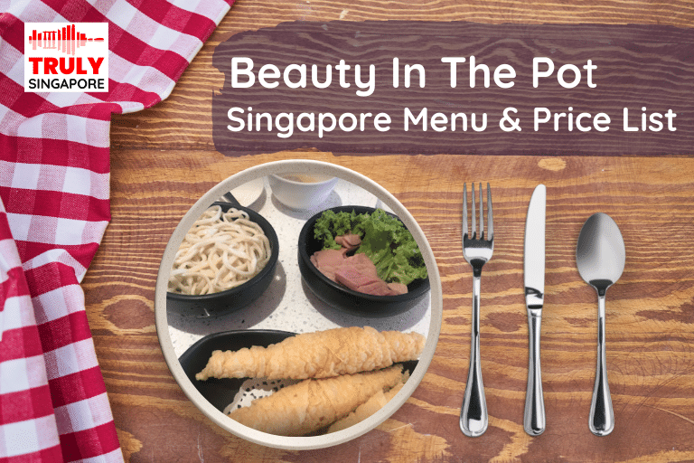 Beauty In The Pot Singapore Menu & Price List, reservation, delivery, discount coupon, contact hotline