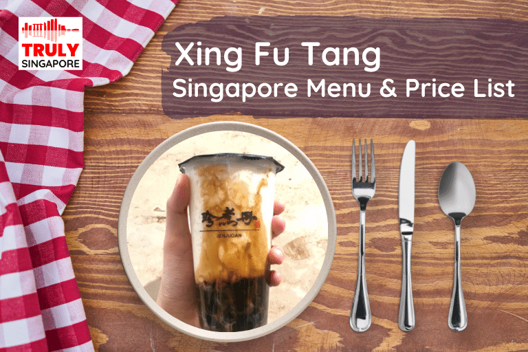 Xing Fu Tang Singapore Menu & Price List, reservation, delivery, discount coupon, contact hotline